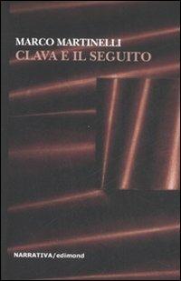 Clava e il seguito - Marco Martinelli - copertina