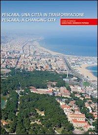 Pescara, una città in trasformazione-Pescara, a changing city - copertina