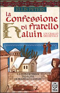 La confessione di fratello Haluin - Ellis Peters - copertina