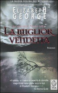 La miglior vendetta - Elizabeth George - copertina