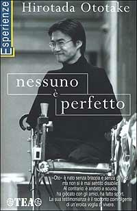 Nessuno è perfetto - Hirotada Ototake - copertina