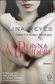 La donna da uccidere - Alina Reyes - copertina