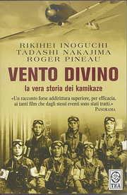 Vento divino - Rikihei Inoguchi,Tadashi Nakajima,Roger Pineau - copertina