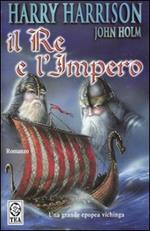 Il re e l'impero