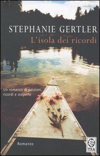 L' isola dei ricordi - Stephanie Gertler - copertina