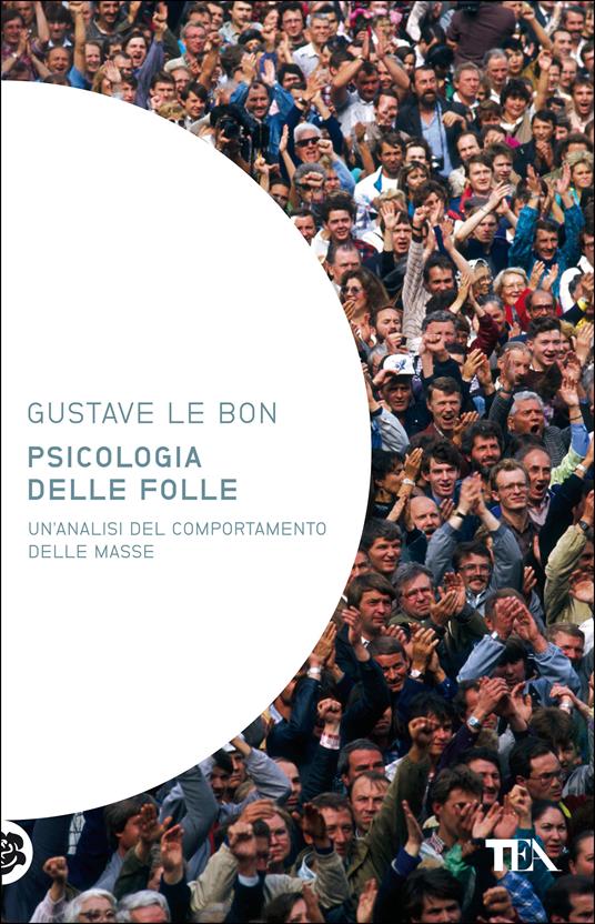 Psicologia delle folle - Gustave Le Bon - copertina