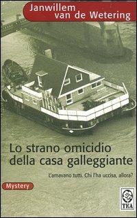 Lo strano omicidio della casa galleggiante - Janwillem Van de Wetering - copertina