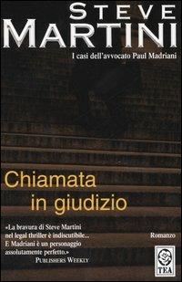 Chiamata in giudizio - Steve Martini - copertina