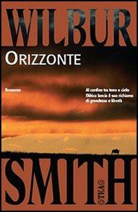 Orizzonte - Wilbur Smith - copertina