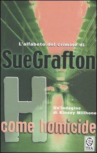 H come homicide - Sue Grafton - copertina