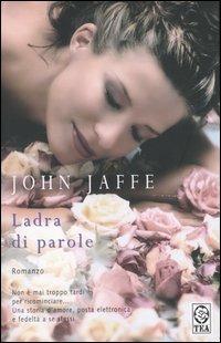 Ladra di parole - John Jaffe - copertina