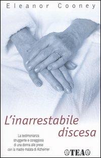 L'inarrestabile discesa - Eleanor Cooney - copertina