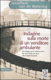 Indagine sulla morte di un venditore ambulante - Janwillem Van de Wetering - copertina