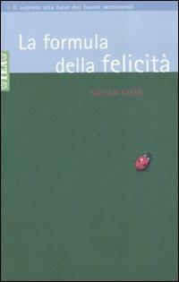 La formula della felicità - Stefan Klein - copertina