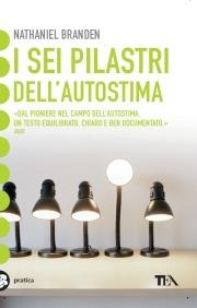 I sei pilastri dell'autostima - Nathaniel Branden - copertina