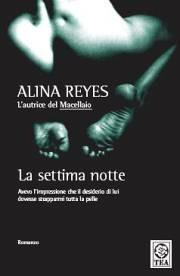 La settima notte - Alina Reyes - copertina
