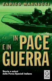 In pace e in guerra - Enrico Mannucci - copertina