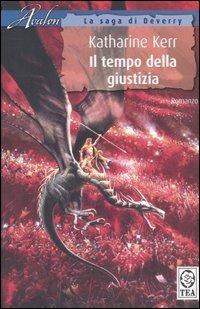 Il tempo della giustizia. La saga di Deverry -  Katharine Kerr - copertina