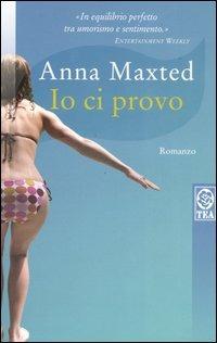 Io ci provo - Anna Maxted - copertina