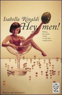 Hey, men! - Isabella Rinaldi - copertina