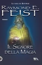 Il signore della magia. La saga di Riftwar. Vol. 1