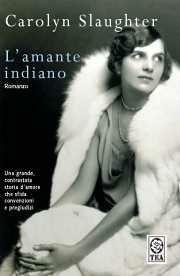 L' amante indiano - Carolyn Slaughter - copertina