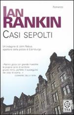 Casi sepolti. Un'indagine di John Rebus