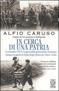 In cerca di una patria Alfio Caruso Libro TEA Saggistica