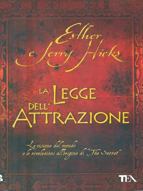 La legge dell'attrazione - Esther Hicks,Jerry Hicks - 3