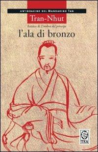 L' ala di bronzo - Tran-Nhut - copertina