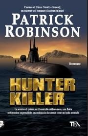 Hunter killer - Patrick Robinson - copertina