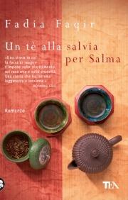 Un tè alla salvia per Salma - Fadia Faqir - copertina