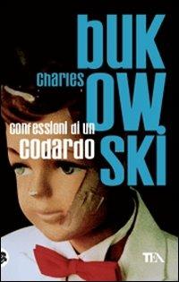 Confessioni di un codardo - Charles Bukowski - copertina