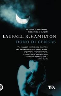 Dono di cenere - Laurell K. Hamilton - copertina