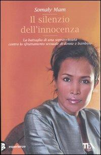 Il silenzio dell'innocenza - Somaly Mam - copertina