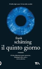 Il quinto giorno - Frank Schätzing - copertina