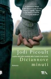 Diciannove minuti - Jodi Picoult - copertina