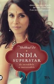 India superstar. Da incredibile a inarrestabile - Dé Shobhaa - copertina
