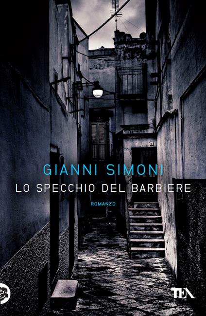 Lo specchio del barbiere. Un caso di Petri e Miceli - Gianni Simoni - ebook