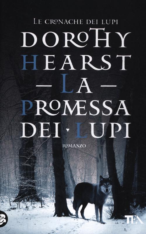 La promessa dei lupi - Dorothy Hearst - copertina