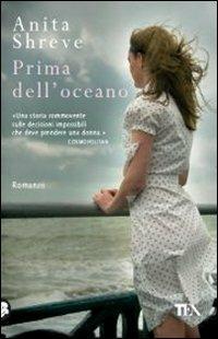 Prima dell'oceano - Anita Shreve - copertina