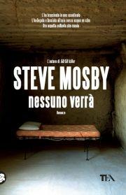 Nessuno verrà - Steve Mosby - copertina