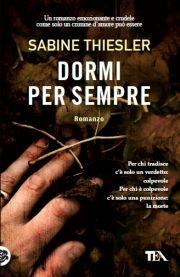 Dormi per sempre - Sabine Thiesler - 6