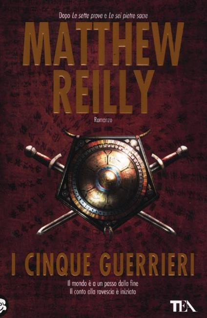 I cinque guerrieri - Matthew Reilly - copertina