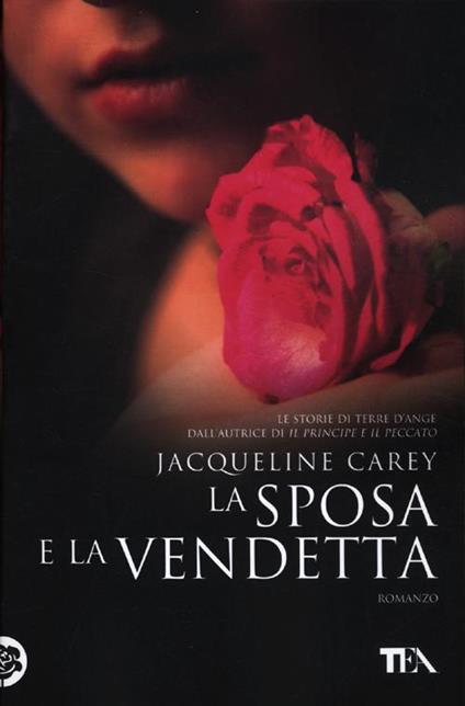 La sposa e la vendetta - Jacqueline Carey - copertina