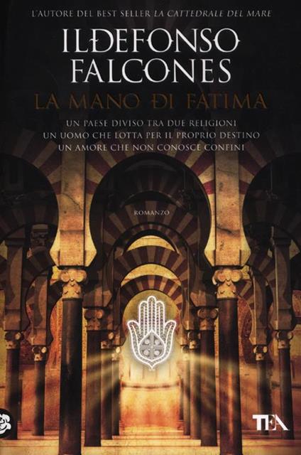 La mano di Fatima - Ildefonso Falcones - copertina
