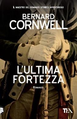 L' ultima fortezza - Bernard Cornwell - copertina