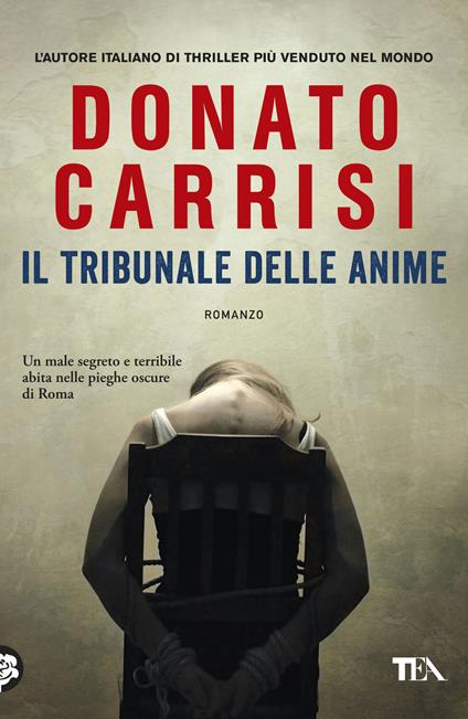 Il tribunale delle anime. La trilogia di Marcus - Donato Carrisi - copertina