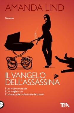 Il vangelo dell'assassina - Amanda Lind - copertina