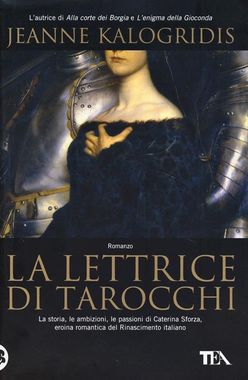 La lettrice di tarocchi - Jeanne Kalogridis - copertina